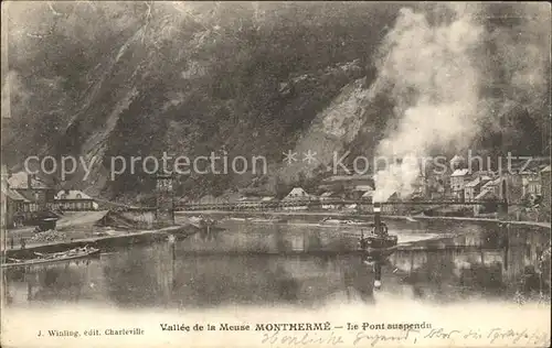 AK / Ansichtskarte Montherme Pont suspendu Vallee de la Meuse Kat. Montherme