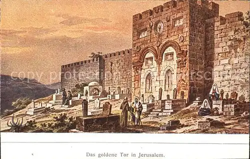 AK / Ansichtskarte Jerusalem Yerushalayim Goldenes Tor Kat. Israel