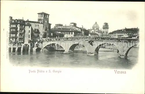 AK / Ansichtskarte Verona Veneto Ponte Pietra e S. Giorgio Kat. Verona