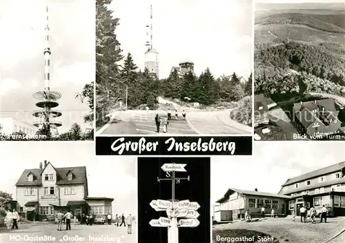 AK / Ansichtskarte Grosser Inselsberg Fernsehturm Gaststaette Grosser Inselsberg Berggasthof Stoehr  Kat. Brotterode