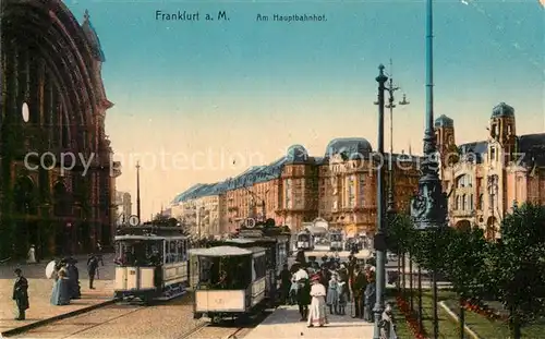 AK / Ansichtskarte Strassenbahn Frankfurt am Main Hauptbahnhof  Kat. Strassenbahn