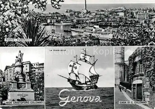 AK / Ansichtskarte Genova Genua Liguria Porto Casa di C. Colombo Mon Cristoforo Colombo Kat. Genova