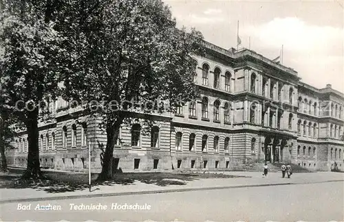 AK / Ansichtskarte Bad Aachen Technische Hochschule