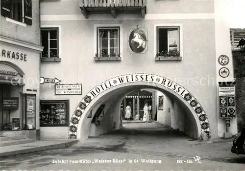 AK / Ansichtskarte St Wolfgang Salzkammergut Zufahrt vom Hotel Weisses Roessl Kat. St. Wolfgang im Salzkammergut