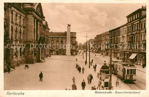 AK / Ansichtskarte Strassenbahn Karlsruhe Kaiserstrasse Grenadierdenkmal  Kat. Strassenbahn