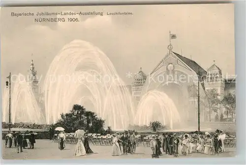 AK / Ansichtskarte Ausstellung Bayr Landes Nuernberg 1906 Leuchtfontaine  Kat. Expositions