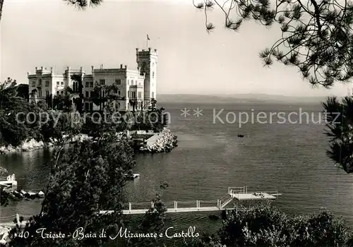 AK / Ansichtskarte Trieste Baia di Miramare e Castello Schloss Kat. Trieste