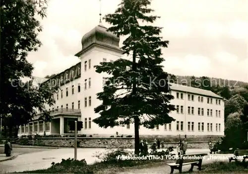 AK / Ansichtskarte Friedrichroda FDGB Ferienheim Hermann Danz Kat. Friedrichroda