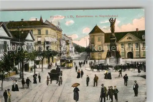 AK / Ansichtskarte Strassenbahn Kaiserstrasse Siegesdenkmal Freiburg im Breisgau  Kat. Strassenbahn