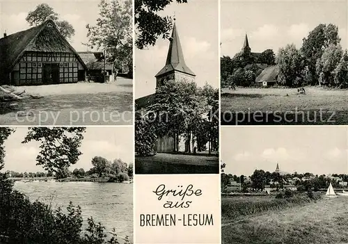 AK / Ansichtskarte Lesum Kirche Fluss Panorama Bauernhaus Kat. Bremen