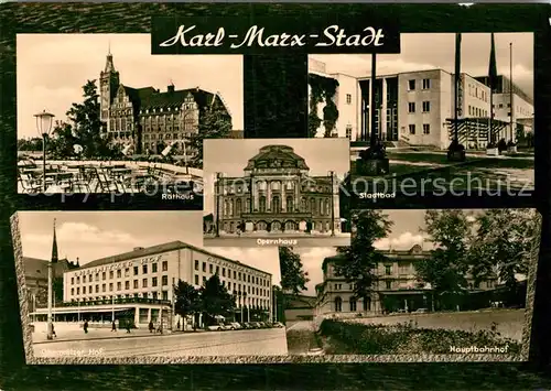 AK / Ansichtskarte Karl Marx Stadt Rathaus Stadtbad Hauptbahnhof Opernhaus Kat. Chemnitz