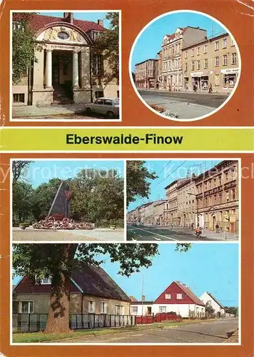 AK / Ansichtskarte Finow Eberswalde Alte Forstakademie Denkmal Wilh Pieck Strasse Clara Zetkin Siedlung Kat. Eberswalde Finow