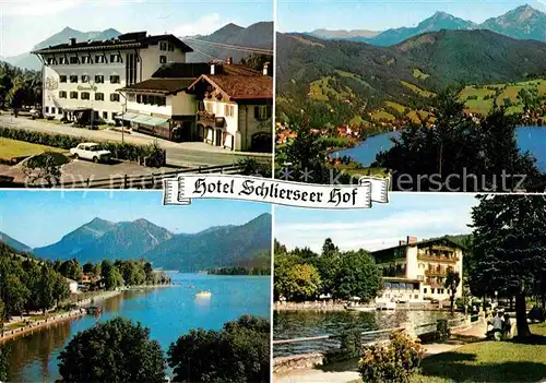AK / Ansichtskarte Schliersee Hotel Schlierseer Hof Landschaftspanorama Alpen Kat. Schliersee