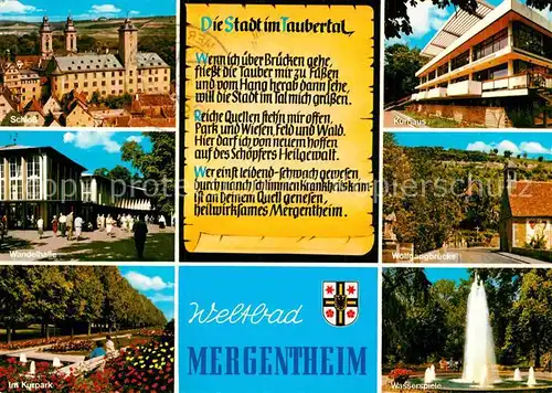 AK / Ansichtskarte Bad Mergentheim Schloss Wandelhalle Kurpark Kurhaus Wolfgangbruecke Wasserspiele Fontaene Gedicht Kat. Bad Mergentheim
