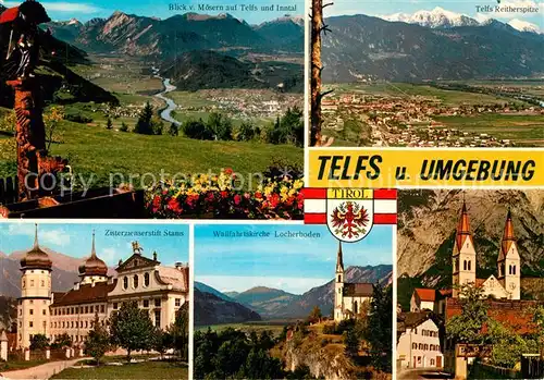 AK / Ansichtskarte Telfs Tirol Zisterzienserstift Stans Wallfahrtskirche Locherboden 