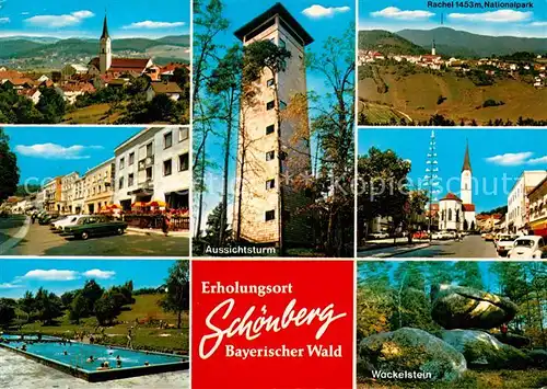 AK / Ansichtskarte Schoenberg Bayerischer Wald Aussichtsturm Rachel Freibad Ortspartien