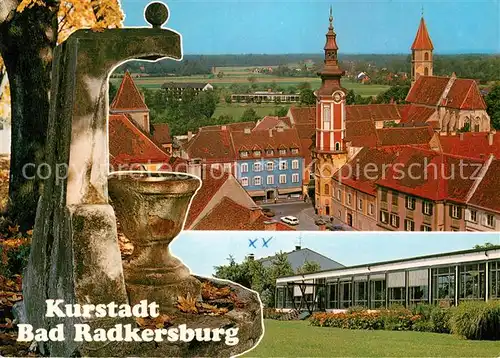 AK / Ansichtskarte Bad Radkersburg Alter Stadtparkbrunnen Hauptplatz Kurmittelhaus  Kat. Bad Radkersburg