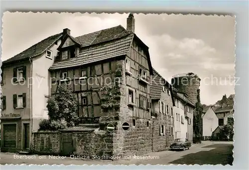 AK / Ansichtskarte Eberbach Neckar Stadtmauer Rosenturm Kat. Eberbach