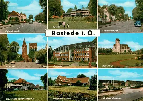 AK / Ansichtskarte Rastede Oldenburger Strasse Schulen Schloss Rathaus Kat. Rastede