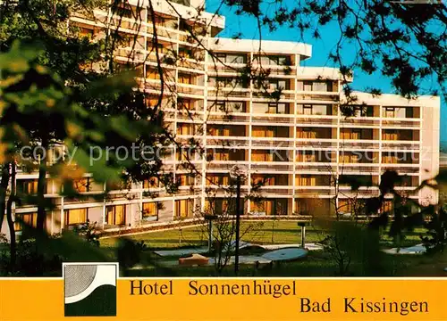 AK / Ansichtskarte Bad Kissingen Hotel Sonnenh?gel Kat. Bad Kissingen