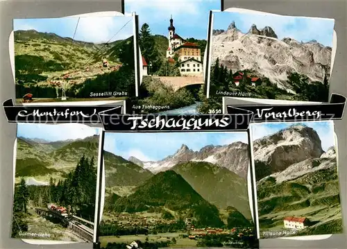 AK / Ansichtskarte Tschagguns Vorarlberg Sessellift Grabs Lindauer Huette Tilisuna Huette Golmer Bahn Kirche Alpenpanorama Kat. Tschagguns