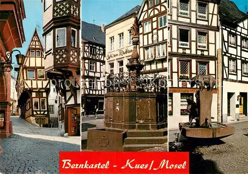 AK / Ansichtskarte Bernkastel Kues Altstadt Brunnen Fachwerkhaeuser Kat. Bernkastel Kues