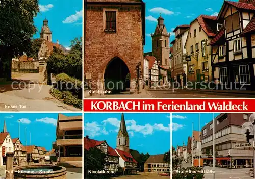 AK / Ansichtskarte Korbach Enser Tor Stechbahn Altstadt Kirche Strassenpartien Kat. Korbach