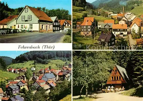 AK / Ansichtskarte Fehrenbach Thueringer Wald HOG Rasthof Teilansichten Waldbaude Werraquelle Kat. Masserberg