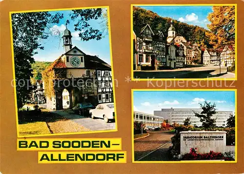 AK / Ansichtskarte Bad Sooden Allendorf Torbogen Altstadt Fachwerkhaeuser Sanatorium Kat. Bad Sooden Allendorf