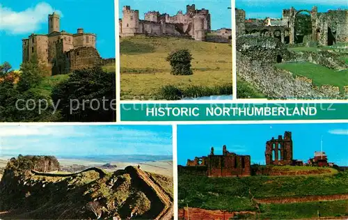 AK / Ansichtskarte Northumberland North Tyneside Warkworth Castle Hadrians Wall Alnwick Castle Lindisfarne Priory The Priory Tynemouth Kat. North Tyneside