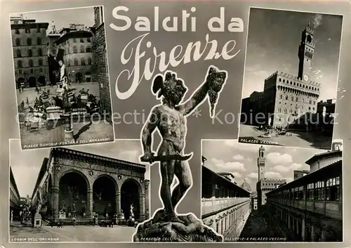 AK / Ansichtskarte Firenze Toscana Piazza Signoria Fontana Loggia dell Orcagna Palazzo Vecchio Il Perseo Kat. Firenze