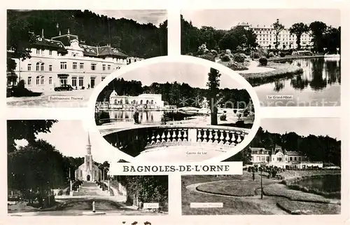 AK / Ansichtskarte Bagnoles de l Orne Etablissement Thermal Eglise Casino des Thermes Casino du Lac Le Grand Hotel Kat. Bagnoles de l Orne