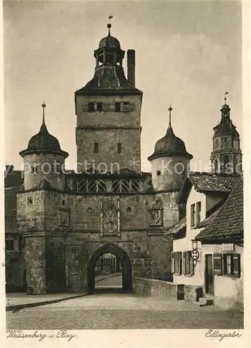 AK / Ansichtskarte Weissenburg Bayern Ellingertor Kupfertiefdruck Kat. Weissenburg i.Bay.