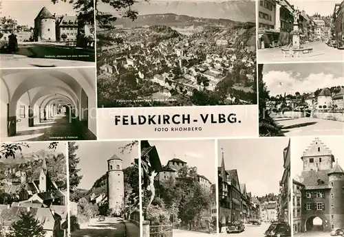 AK / Ansichtskarte Feldkirch Vorarlberg Illbruecke Wehrturm Laubengaenge Brunnen Strassenpartie Torbogen Kat. Feldkirch