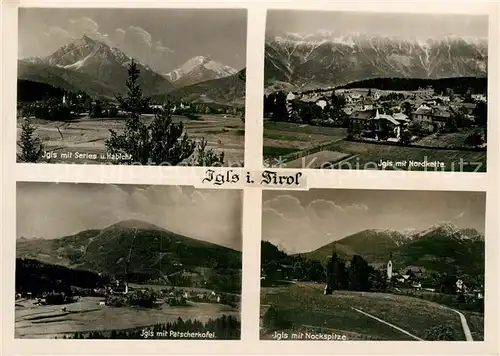 AK / Ansichtskarte Igls Tirol Blick gegen Serles und Habicht Nordkette Nockspitze Patscherkofel Alpenpanorama Kat. Innsbruck