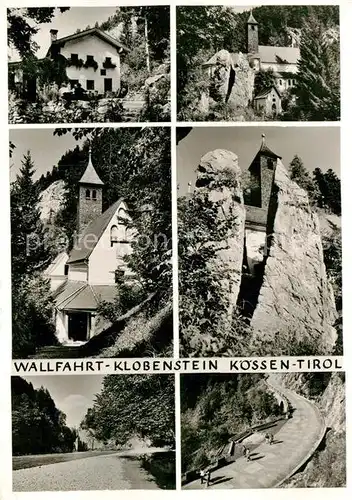 AK / Ansichtskarte Klobenstein Koessen Wallfahrtskirche Felsen Gasthaus