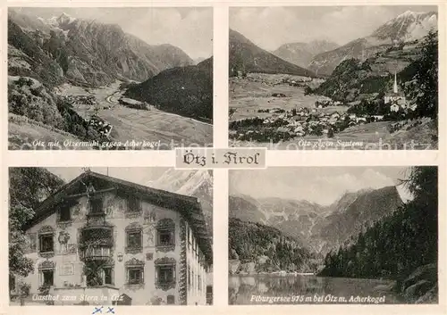 AK / Ansichtskarte oetz Tirol Santens Piburgersee Acherkogel Gasthof Stern  Kat. Oetz oetztal