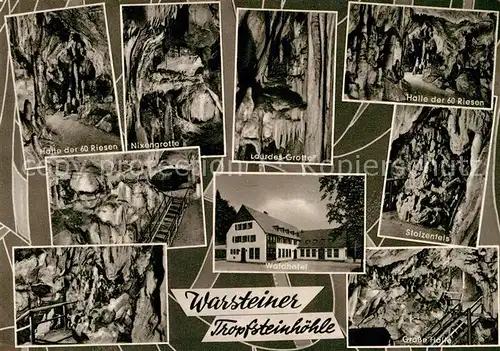 AK / Ansichtskarte Warstein Waldhotel Tropfsteinhoehle Stolzenfels Nixengrotte Kat. Warstein