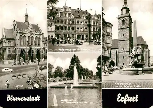 AK / Ansichtskarte Erfurt Rathaus Gildehaus Fischmarkt Angerbrunnen Wigbertikirche  Kat. Erfurt