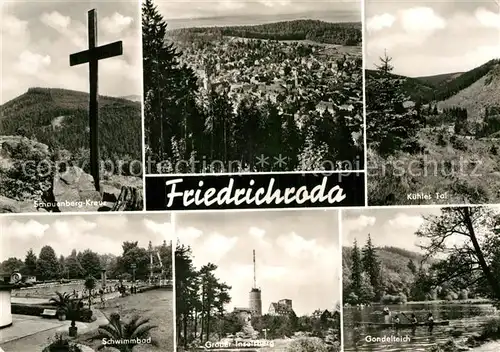 AK / Ansichtskarte Friedrichroda Schauenberg Kreuz Gondelteich Grosser Inselsberg  Kat. Friedrichroda