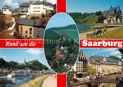 AK / Ansichtskarte Saarburg Saar Burganlage Altstadt Fahrgastschiff Stadt Saarburg Kat. Saarburg
