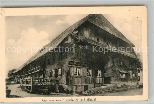 AK / Ansichtskarte Hoellental Schwarzwald Gasthaus Himmelreich Kat. Buchenbach