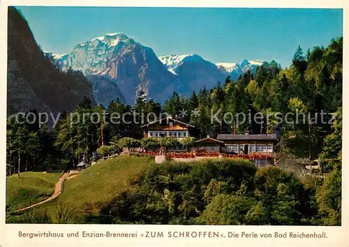 AK / Ansichtskarte Bad Reichenhall Bergwirtschaft und Enzian Brennerei Zum Schroffen Kat. Bad Reichenhall