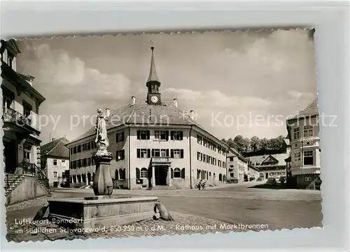 AK / Ansichtskarte Bonndorf Schwarzwald Rathaus Marktbrunnen Kat. Bonndorf