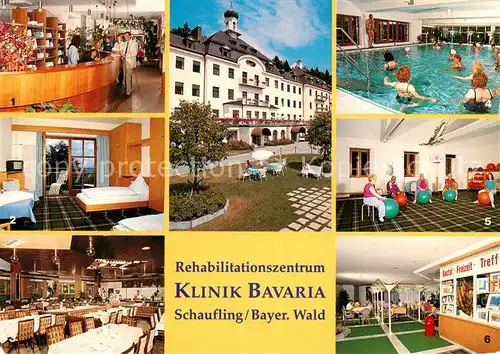 AK / Ansichtskarte Schaufling Reha Klinik Bavaria Kat. Schaufling