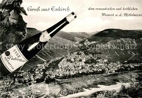 AK / Ansichtskarte Enkirch Mosel Panorama Weinort Moseltal Weinflasche Kat. Enkirch