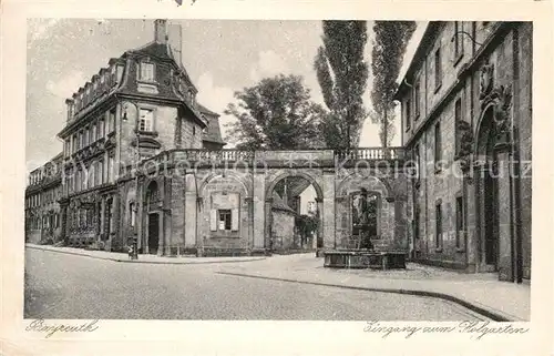 AK / Ansichtskarte Bayreuth Eingang Hofgarten Kat. Bayreuth