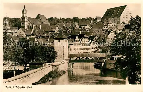 AK / Ansichtskarte Schwaebisch Hall Teilansicht Holzbruecke Turm  Kat. Schwaebisch Hall