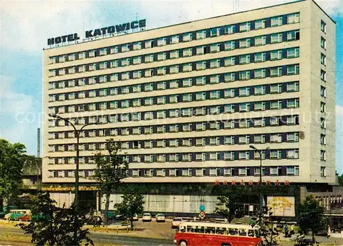 AK / Ansichtskarte Katowice Hotel Katowice Kat. Katowice