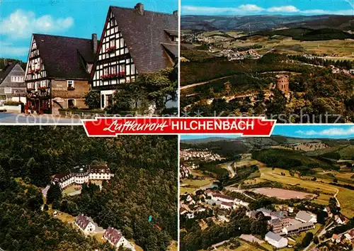 AK / Ansichtskarte Hilchenbach Siegerland Hotel Deutscher Hof Ruine Ginsburg Richard Martin Heim Schulzentrum Kat. Hilchenbach
